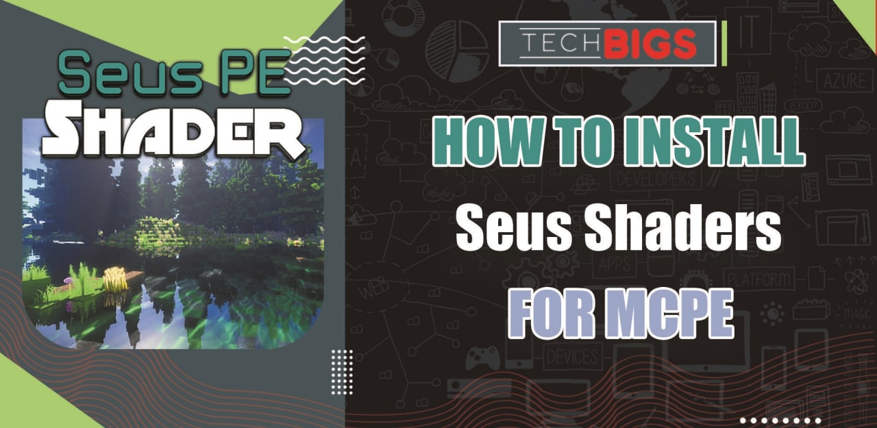 Seus Shaders MCPE Download | Texture Packs 